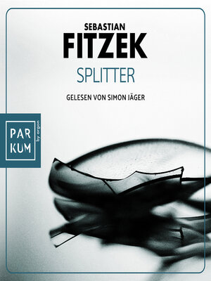 cover image of Splitter (Ungekürzte Lesung)
